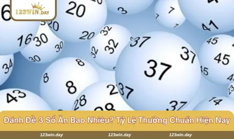 Những mức thưởng hấp dẫn khi đánh đề 3 số