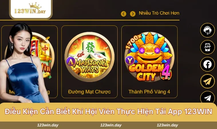 Những điều kiện cần đáp ứng khi tải app 123WIN